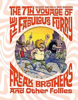 その他 FABULOUS FURRY FREAK BROTHERS #1 The Fabulous Furry Freak Brothers #1 Comic Book Rip Off